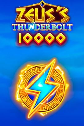 Zeus's Thunderbolt 10000